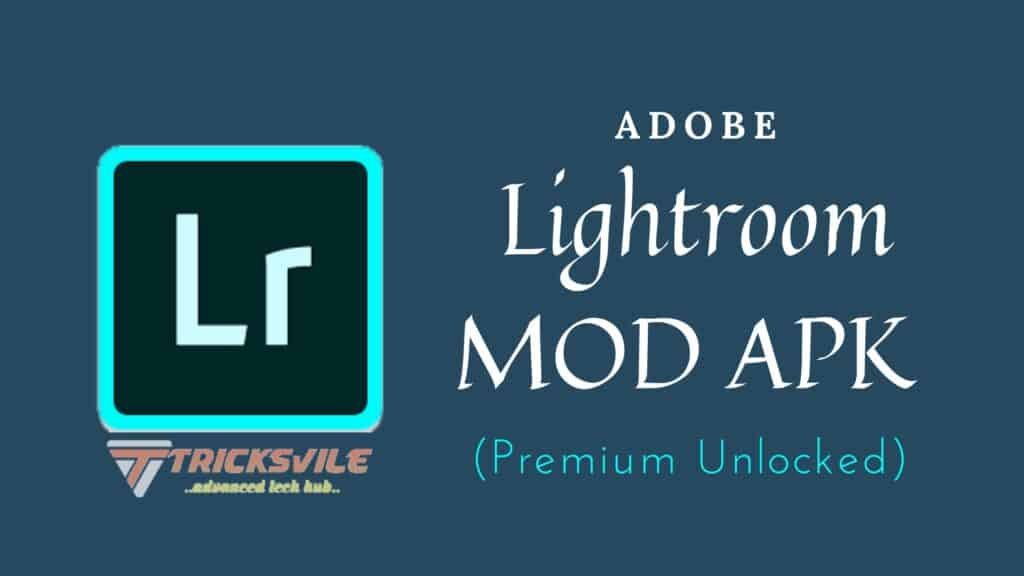Adobe Lightroom MOD APK